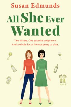 All She Ever Wanted, Susan Edmunds