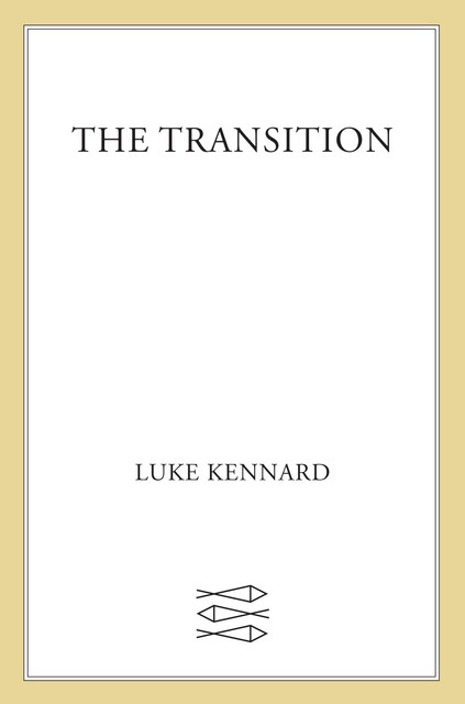 The Transition, Luke Kennard