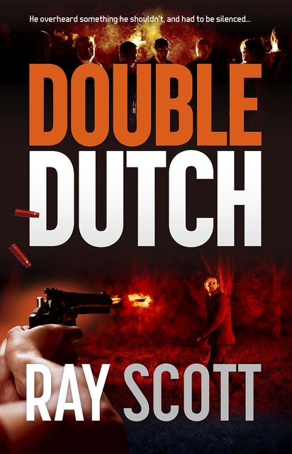 Double Dutch, Ray Scott