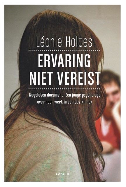 Ervaring niet vereist, Leonie Holtes