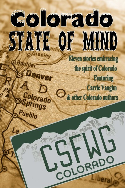 Colorado State of Mind, Carrie Vaughn, A. M Burns