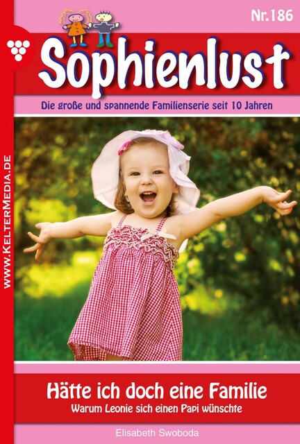 Sophienlust 186 – Familienroman, Elisabeth Swoboda
