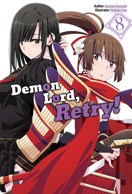 Demon Lord, Retry! Volume 8, Kurone Kanzaki