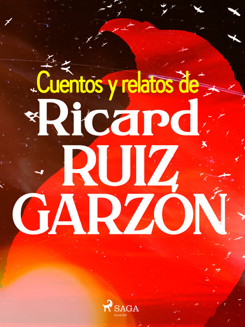 Cuentos y relatos de Ricard Ruiz Garzón, Ricard Ruíz Garzón