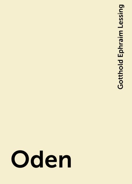 Oden, Gotthold Ephraim Lessing