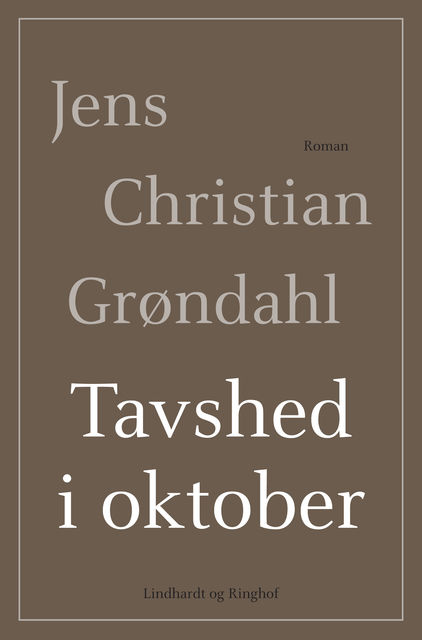 Tavshed i oktober, Jens Christian Grøndahl