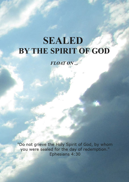 Sealed by the Spirit of God, Gloria
