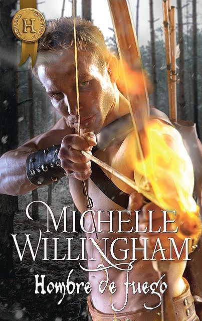 Hombre de fuego, Michelle Willingham
