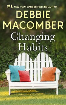 Changing Habits, Debbie Macomber