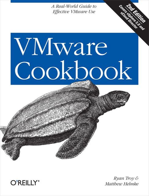 VMware Cookbook, Matthew Helmke, Ryan Troy