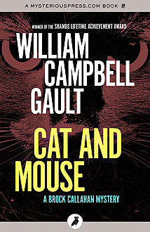 Cat and Mouse, William Campbell Gault