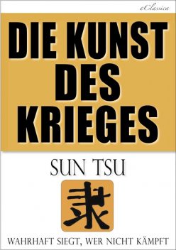 Die Kunst des Krieges, Sun Tsu