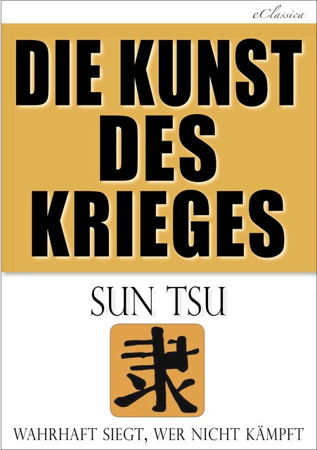 Die Kunst des Krieges, Sun Tsu