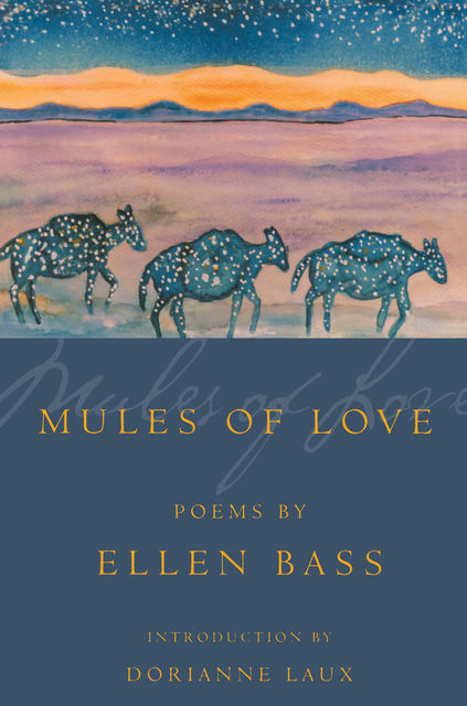 Mules of Love, Ellen Bass