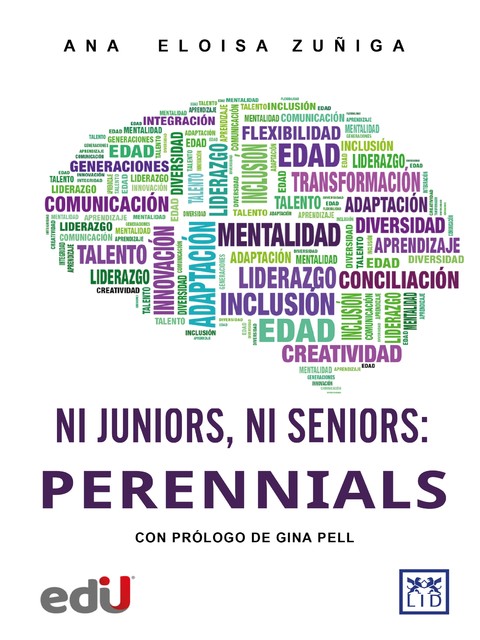 Ni Juniors, Ni Seniors: PERENNIALS, Ana Eloísa Zúñiga