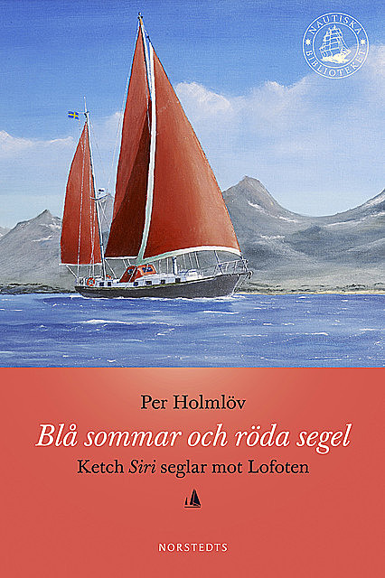 Blå sommar och röda segel, Per Holmlöv