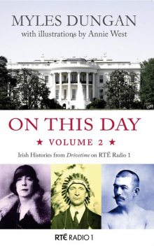 On This Day Volume 2, Myles Dungan