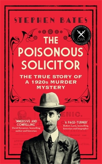 The Poisonous Solicitor, Stephen Bates