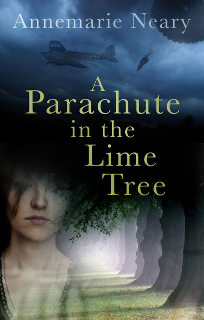 A Parachute in the Lime Tree, Annemarie Neary