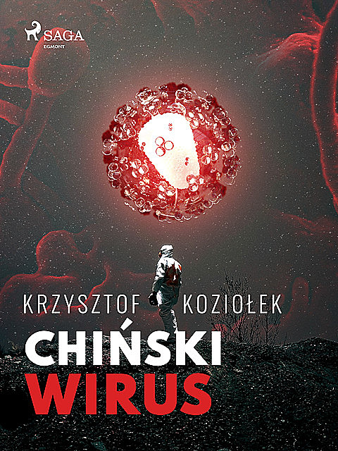 Chiński wirus, Krzysztof Koziołek