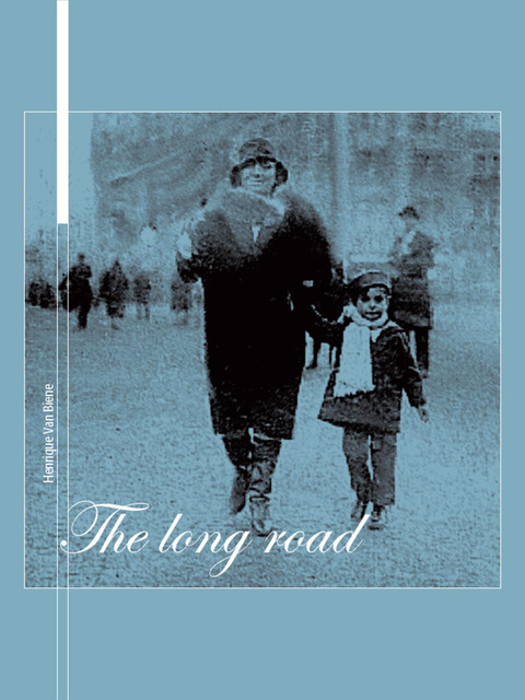 The Long Road, Henrique Van Biene