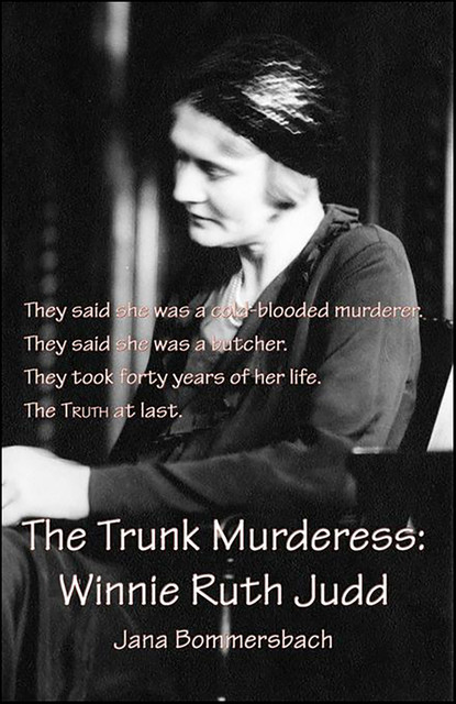 The Trunk Murderess, Jana Bommersbach