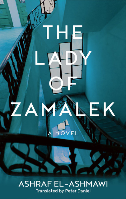 The Lady of Zamalek, Ashraf El-Ashmawi
