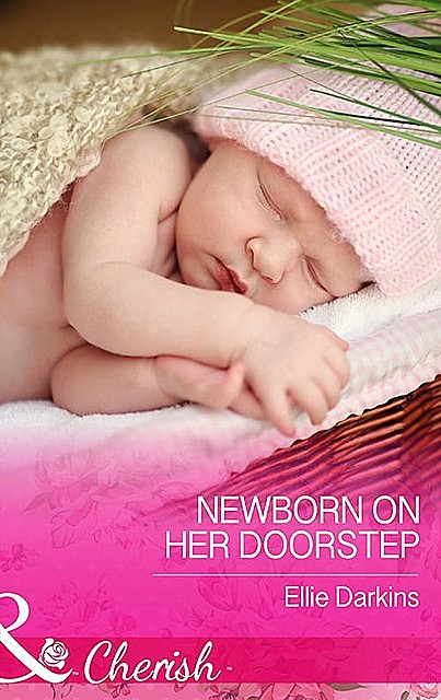 Newborn on Her Doorstep, Ellie Darkins