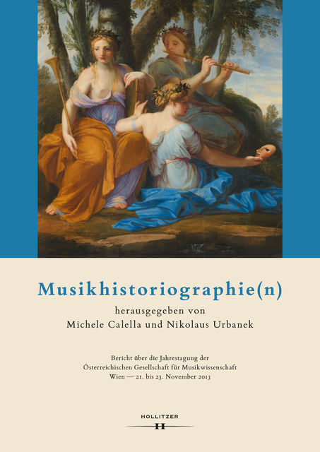 Musikhistoriographie(n), Michele Calella, Nikolaus, Urbanek
