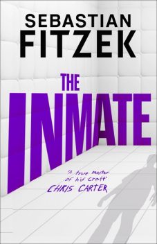 The Inmate, Sebastian Fitzek
