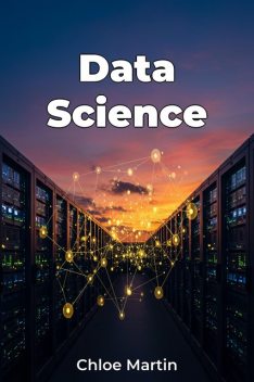 Data Science, Chloe Martin