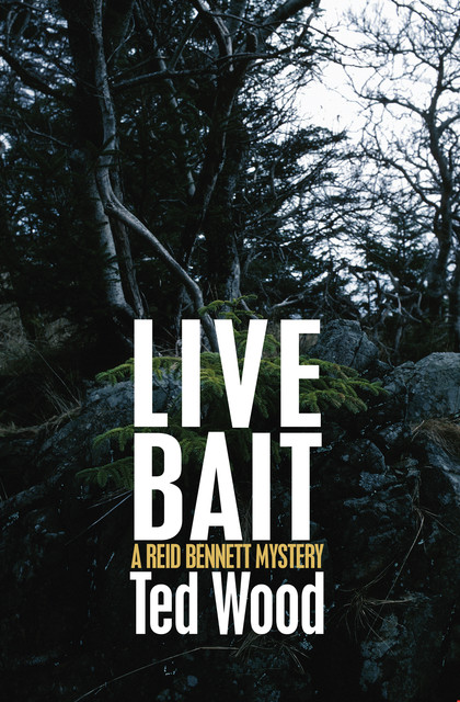 Live Bait, Ted Wood