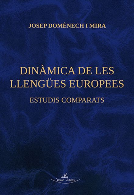 DINAMICA DE LES LLENGÜES EUROPEES, Josep Domenech i Mira