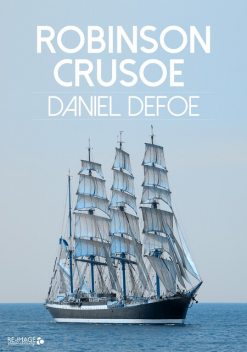 Robinson Crusoe, Daniel Defoe
