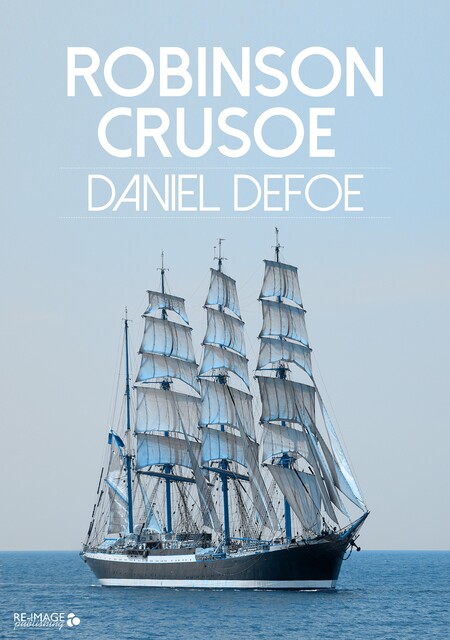 Robinson Crusoe, Daniel Defoe