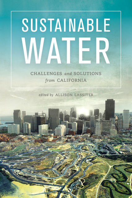 Sustainable Water, Allison Lassiter