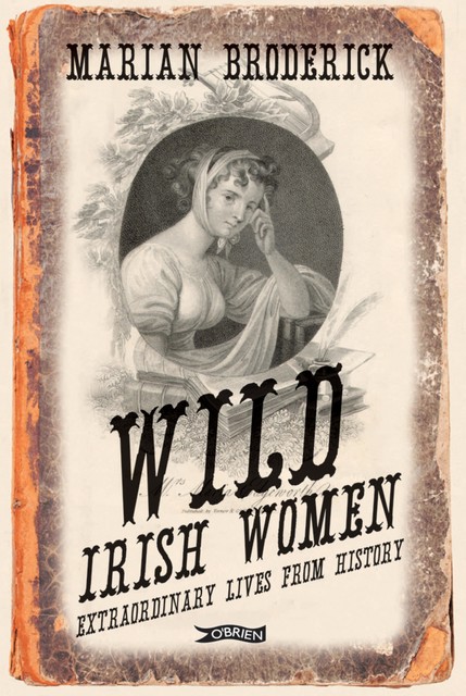 Wild Irish Women, Marian Broderick