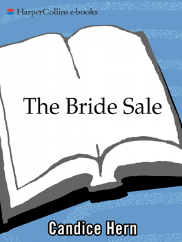 The Bride Sale, Candice Hern