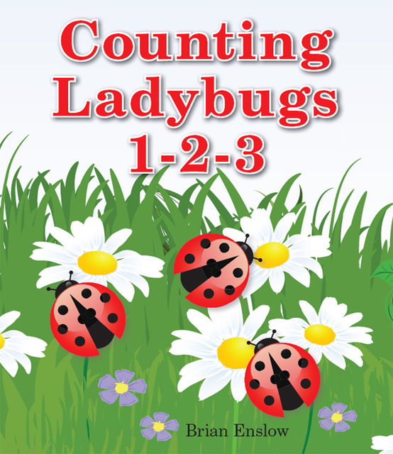 Counting Ladybugs 1–2–3, Brian Enslow