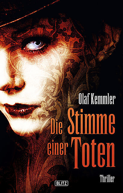 Die Stimme einer Toten, Olaf Kemmler