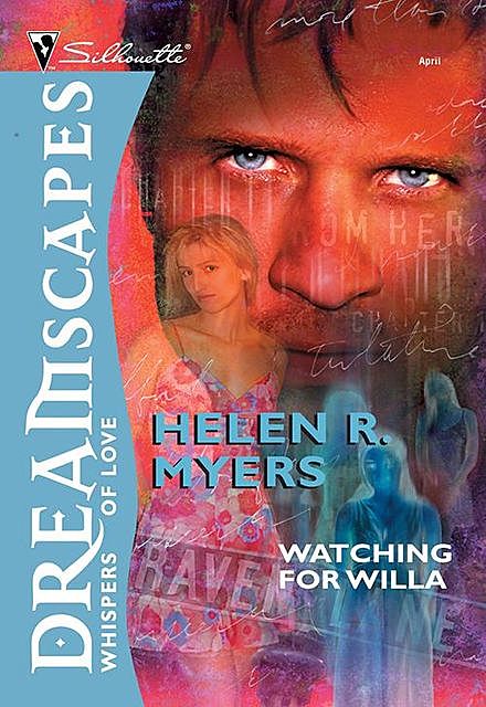 Watching For Willa, Helen R. Myers