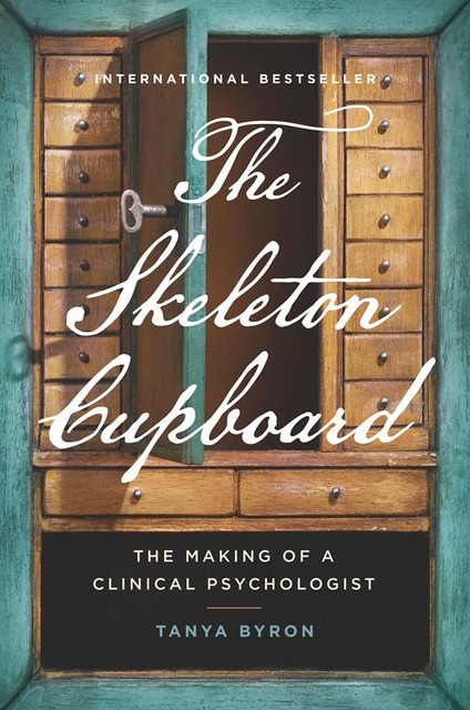 The Skeleton Cupboard, Tanya Byron