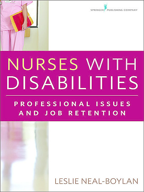 Nurses With Disabilities, APRN, RN, FNP-BC, Leslie Neal-Boylan, CRRN