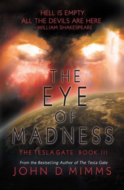 The Eye of Madness, John D Mimms