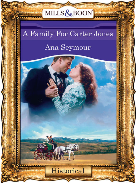 A Family For Carter Jones, Ana Seymour