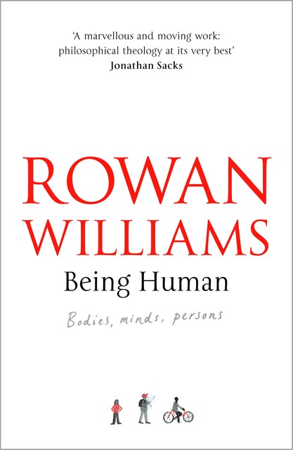 Being Human, Rowan Williams