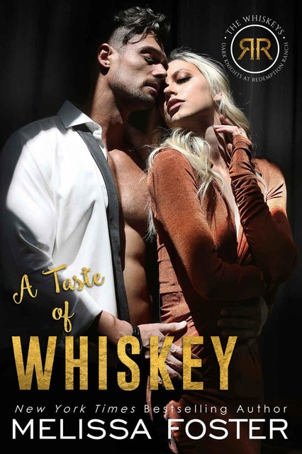 A Taste of Whiskey: Sasha Whiskey (The Whiskeys: Dark Knights at Redemption Ranch Book 4), Melissa Foster