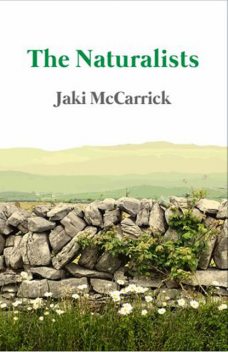 The Naturalists, Jaki McCarrick