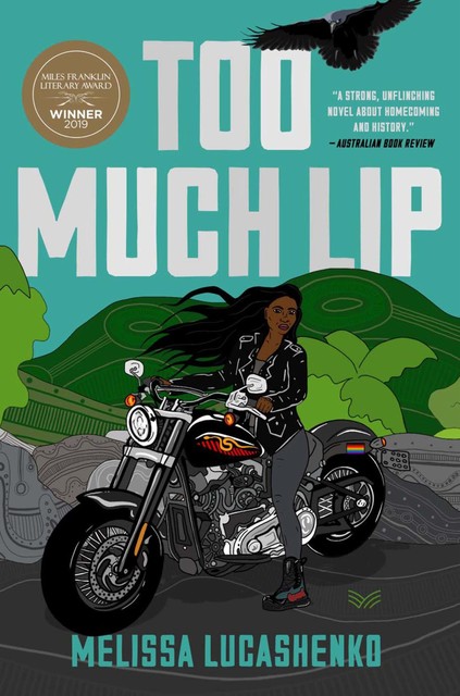 Too Much Lip, Melissa Lucashenko