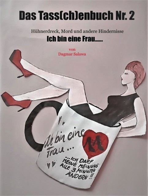 Das Tass(ch)enbuch Nr.2, Dagmar Salawa